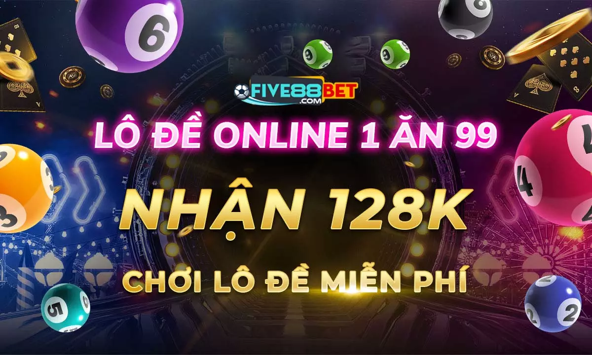 Chơi lô đề Five88 chuẩn xác