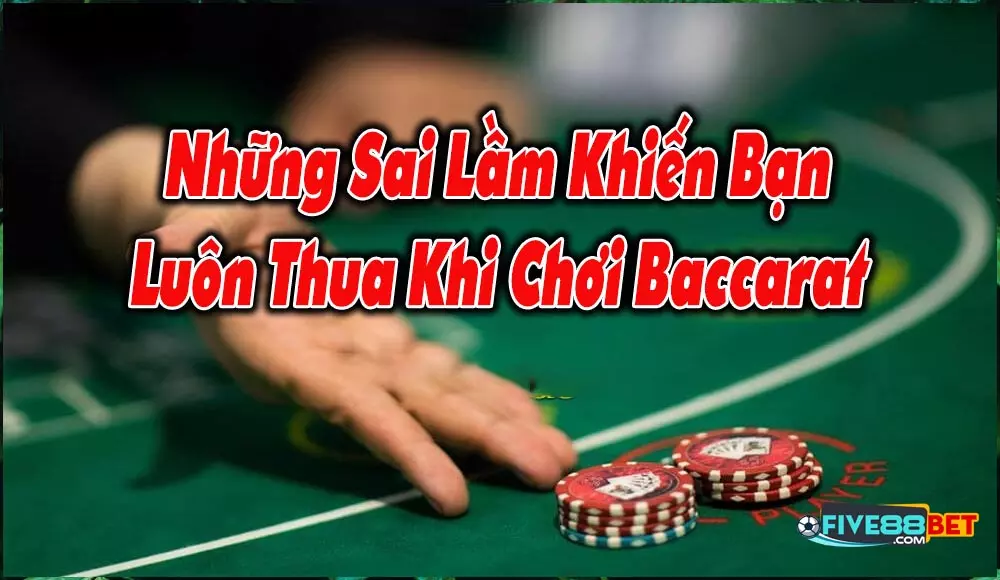 Nhận biết khi chơi baccarat online