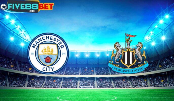 Soi kèo Man City vs Newcastle 00h30 17/03/2024 FA Cup